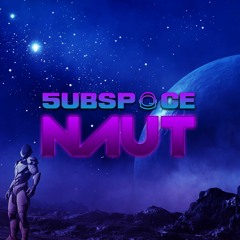 5UBSPACE - NAUT (CLIP)