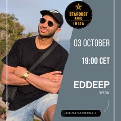 For Ibiza Stardust Radio - Mixed by Eddeep