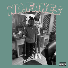 No Fakes (feat. Soldier Kidd & Phet Dollaz)