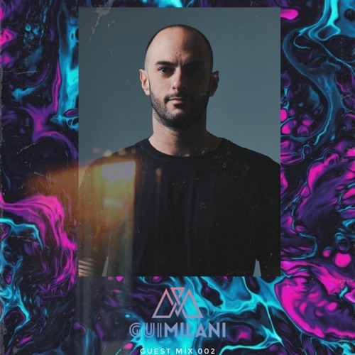 Gui Milani - Guest Mix 002 // T R A N S I T