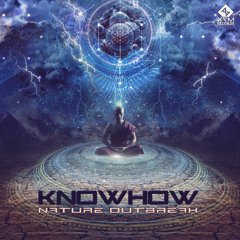 KnowHow - Nature Outbreak (Original Mix)