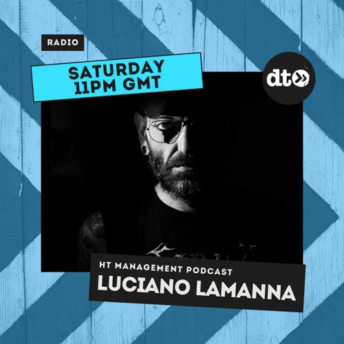 HT Management Podcast with Luciano Lamanna