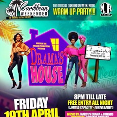 Marcus Drama & Friends Live at Drama's House (MJR Caribbean Weekender Warm Up Party) - 19.04.2024