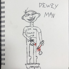 DEWEY MAN