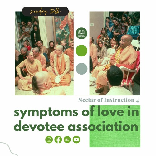Anasuya Devi Dasi - SLF NOI Text 4 - Symptoms Of Love In Devotee Association - 1.15.2023