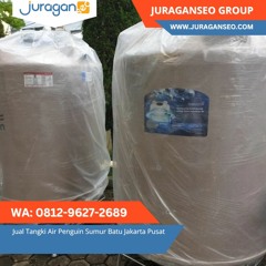 YUK!  WA 0812 - 9627 - 2689 Jual Tangki Air Penguin Sumur Batu Jakarta Pusat