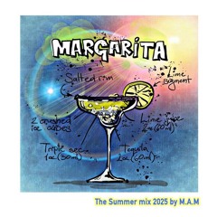 Margarita (The Summer mix 2025)