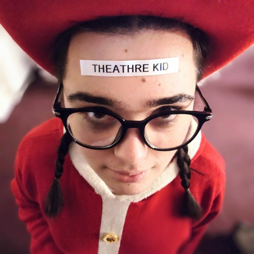 theathre kid
