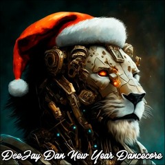DeeJay Dan - New Year Dancecore 2024