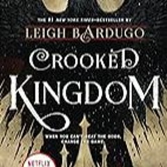 FREE B.o.o.k (Medal Winner) Crooked Kingdom: A Sequel to Six of Crows (Six of Crows,  2)