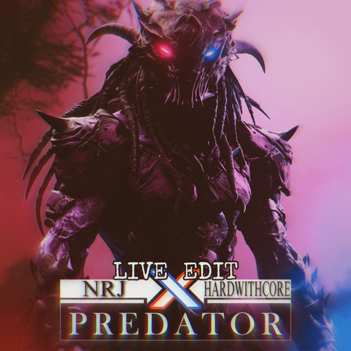 Predator - Live Edit