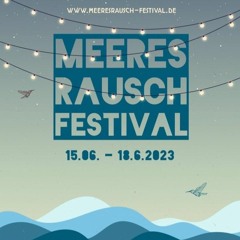 Meeresrausch Festival 2023