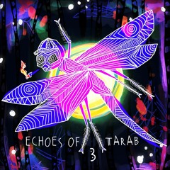 Echoes of Tarab III.