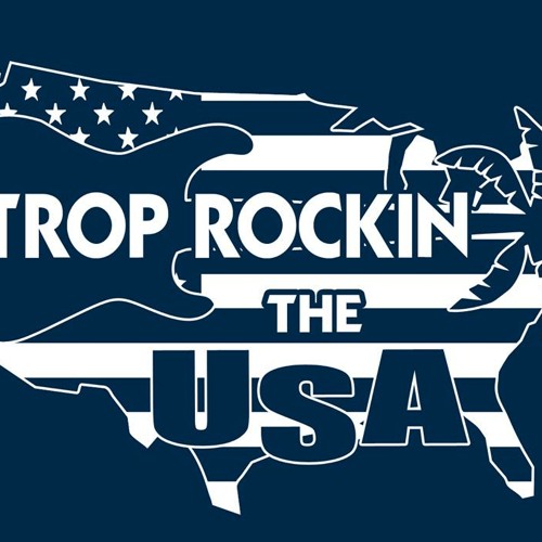 TROP ROCKIN' THE USA FEB 26 2020