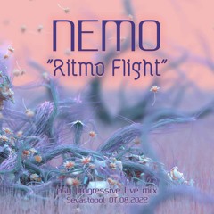 NEMO - Ritmo Flight - Live Mix Cut - @Sevastopol 07.08.22