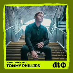 Spotlight Mix: Tommy Phillips
