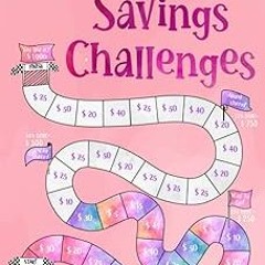 ~Read~[PDF] Ultimate Savings Challenges Book: Unique and Interactive Money Saving Challenge Boo