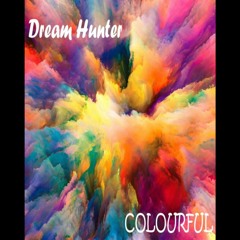 Dream Hunter - Colourful