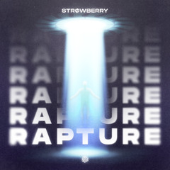 STRØWBERRY - Rapture