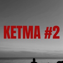 KETMA #2 - D!STANC!EL