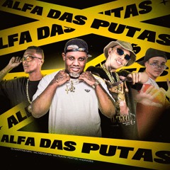 Alfa das Putas (feat. MC ANDRADES)