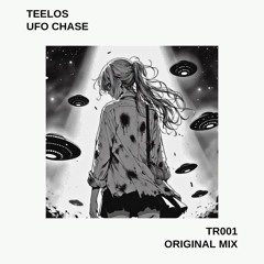UFO Chase (Original Mix) [UNSIGNED]