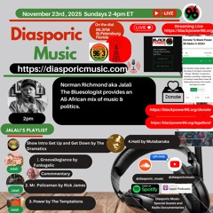 2pm Norman Otis Richmond aka Jalali The Bluesologist Weekly Playlist