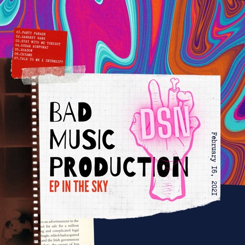 BAD MUSIC PRODUCTION