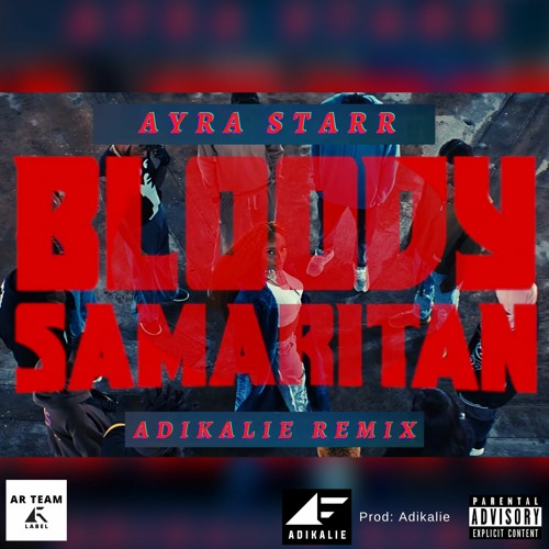 Ayra Starr - Bloody Samaritan [Amapiano Beatstar Remix Challenge] (Adikalie Remix) | AR Team Label