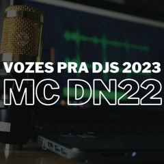 PACK MEDLEY DE ACAPELLAS MC DN22 - VOZ PRA DJS - 2023 - KITDEPONTOS.COM.BR