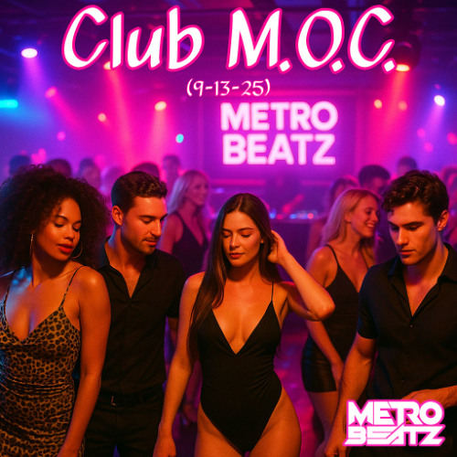 Club M.O.C. (Aired On MOCRadio 9-13-25)