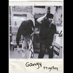 gangy ft Geboy (prod.alvroo)