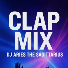 The Clap & Twerk Mix