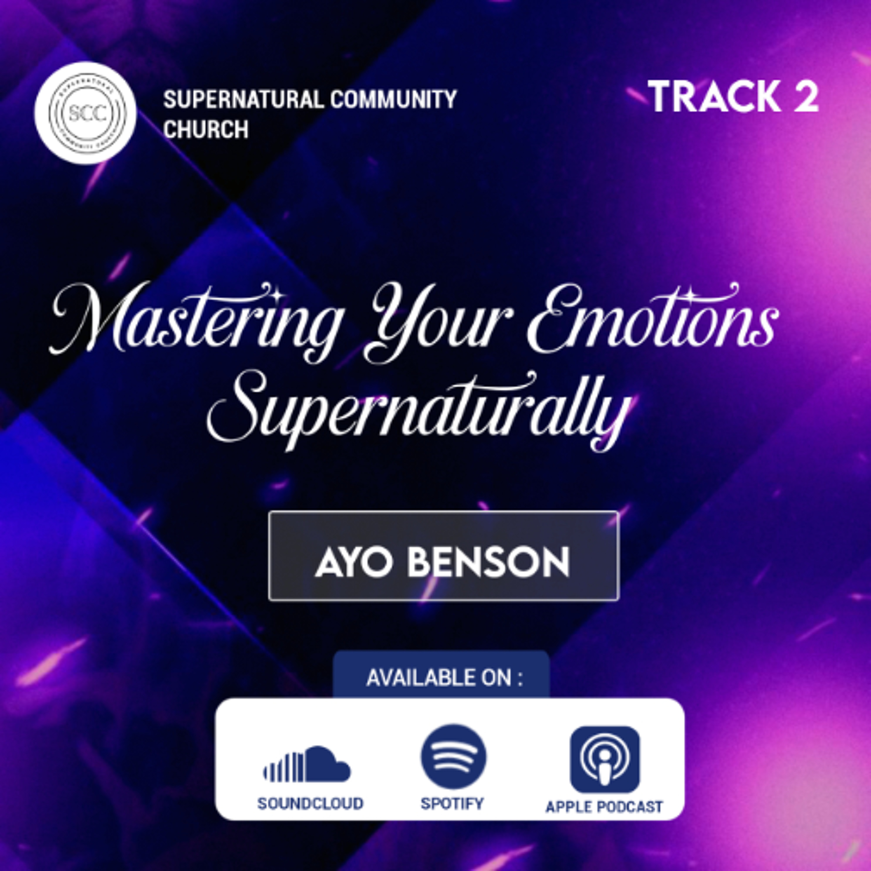 Mastering your Emotions Supernaturally (2)