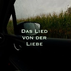 Lied von der Liebe