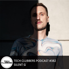 Silent G - Tech Clubbers Podcast #382