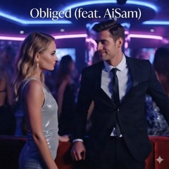 Obliged (feat. AiSam)