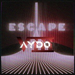 Kx5 - Escape (AYDO8 & 1lo Remix)