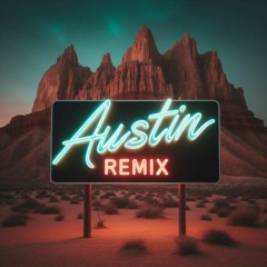 Dasha - Austin (Spin Remix)