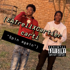 EA Trell x Cardiar Carti - Spin Again