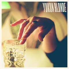 Yukon Blonde - Vindicator - 06 - In Love Again