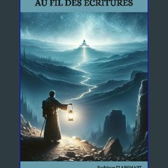 [PDF READ ONLINE] 📚 Au fil des écritures - Tome 1: Mon quotidien avec Jésus (French Edition) [PDF]