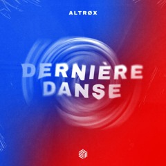Altrøx - Dernière Danse