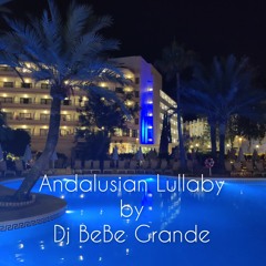 Andalusian Lullaby