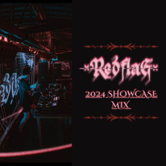 REDFLAG SHOWCASE MIX 2024