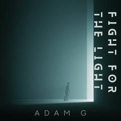 Fight for the Light