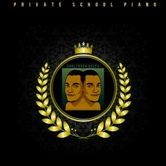 SOULTOUCH DEEPS-NOON SESSION( PRIVATE SCHOOL PIANO).mp3
