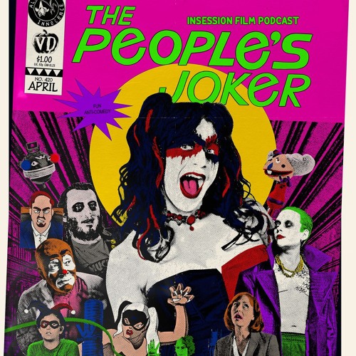 Stream episode Review The People s Joker by InSession Film podcast Listen online for free on SoundCloud