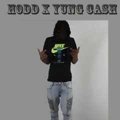 Hodd x Yung Cash - No Photos