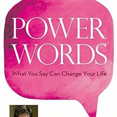 View EPUB KINDLE PDF EBOOK Power Words: What You Say Can Change Your Life by  Joyce Meyer 📕